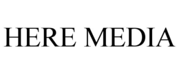 HERE MEDIA trademark