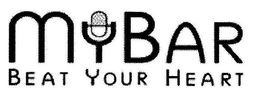 MYBAR BEAT YOUR HEART trademark