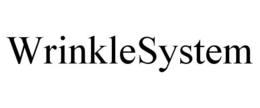 WRINKLESYSTEM trademark