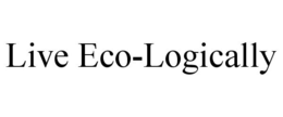 LIVE ECO-LOGICALLY trademark