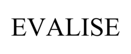 EVALISE trademark