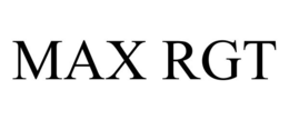 MAX RGT trademark