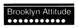 BROOKLYN ATTITUDE trademark