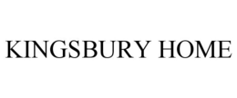 KINGSBURY HOME trademark