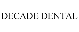 DECADE DENTAL trademark