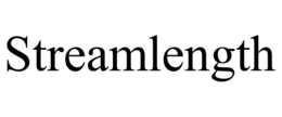 STREAMLENGTH trademark