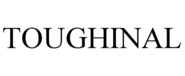 TOUGHINAL trademark