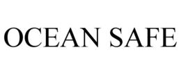 OCEAN SAFE trademark