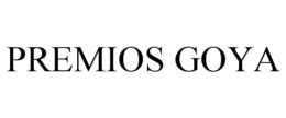 PREMIOS GOYA trademark