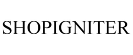 SHOPIGNITER trademark