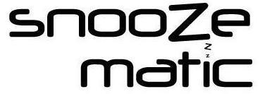 SNOOZE MATIC ZZ trademark