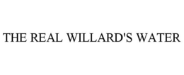 THE REAL WILLARD'S WATER trademark