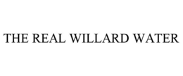 THE REAL WILLARD WATER trademark