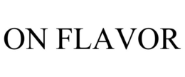 ON FLAVOR trademark