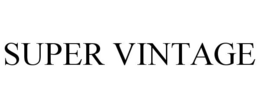 SUPER VINTAGE trademark