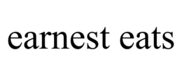 EARNEST EATS trademark