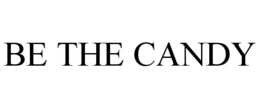 BE THE CANDY trademark
