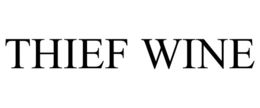 THIEF WINE trademark