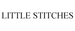 LITTLE STITCHES trademark