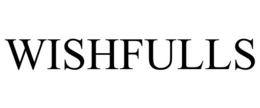 WISHFULLS trademark