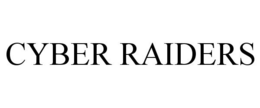 CYBER RAIDERS trademark