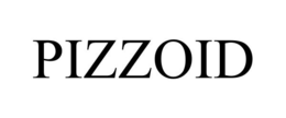 PIZZOID trademark