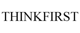 THINKFIRST trademark
