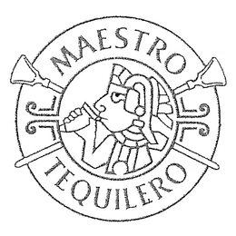MAESTRO TEQUILERO trademark