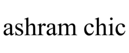 ASHRAM CHIC trademark