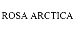 ROSA ARCTICA trademark