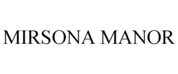 MIRSONA MANOR trademark