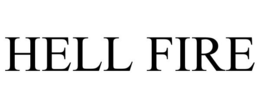 HELL FIRE trademark