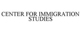 CENTER FOR IMMIGRATION STUDIES trademark