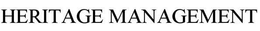 HERITAGE MANAGEMENT trademark