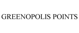 GREENOPOLIS POINTS trademark