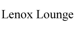 LENOX LOUNGE trademark
