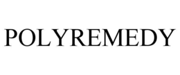 POLYREMEDY trademark