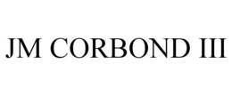 JM CORBOND III trademark