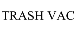 TRASH VAC trademark