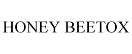 HONEY BEETOX trademark