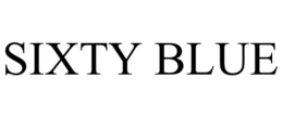 SIXTY BLUE trademark