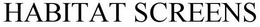 HABITAT SCREENS trademark