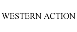 WESTERN ACTION trademark