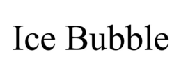 ICE BUBBLE trademark