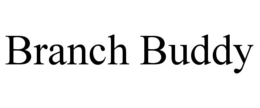 BRANCH BUDDY trademark