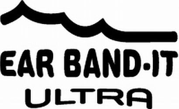 EAR BAND-IT ULTRA trademark