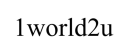 1WORLD2U trademark