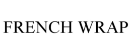 FRENCH WRAP trademark