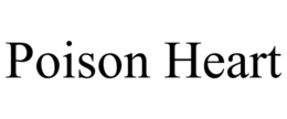 POISON HEART trademark