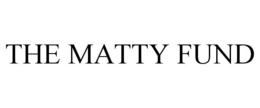 THE MATTY FUND trademark